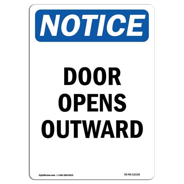 Safety Sign, OSHA Notice, 5" Height, Door Opens Outward Sign, Portrait, 10PK